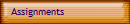 Assignments
